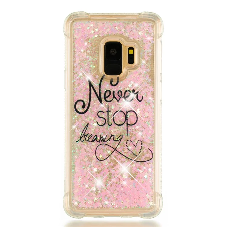 Patterned Liquid Glitter Powder Quicksand Shockproof TPU Back Cellphone Accessory Shell for Samsung Galaxy S9 SM-G960 - Never Stop Dreaming