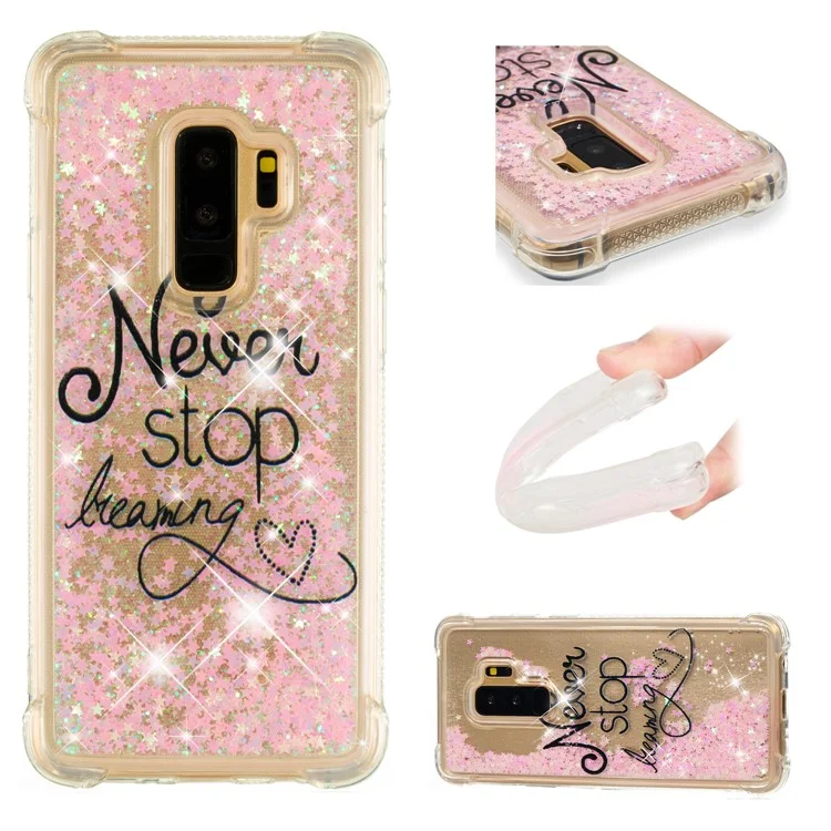 Patterned Liquid Glitter Powder Quicksand Shockproof TPU Back Case for Samsung Galaxy S9 Plus SM-G965 - Never Stop Dreaming