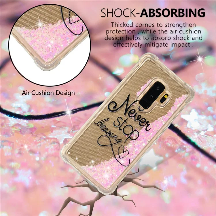 Patterned Liquid Glitter Powder Quicksand Shockproof TPU Back Case for Samsung Galaxy S9 Plus SM-G965 - Never Stop Dreaming
