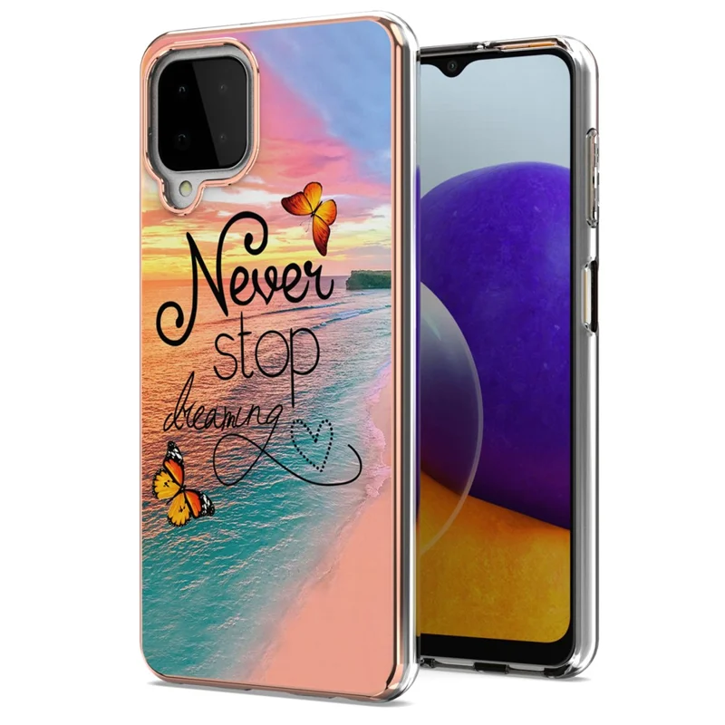 For Samsung Galaxy A22 4G (EU) TPU Cases IMD Pattern Electroplating Soft Phone Back Cover - Never Stop Dreaming