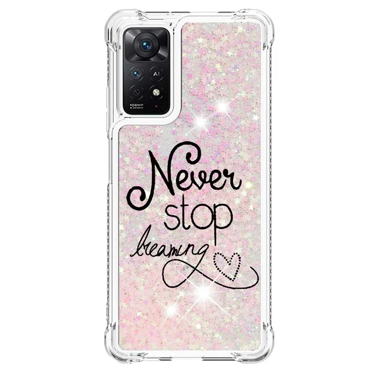 Para Xiaomi Redmi Note 12 Pro 4G / 11 Pro 4G (MediaTek) / Note 11 Pro 5G (Qualcomm) YB Quicksand Series-2 Glittery Soft TPU Case Pattern Printing Shockproof Phone Cover - Never Stop Dreaming