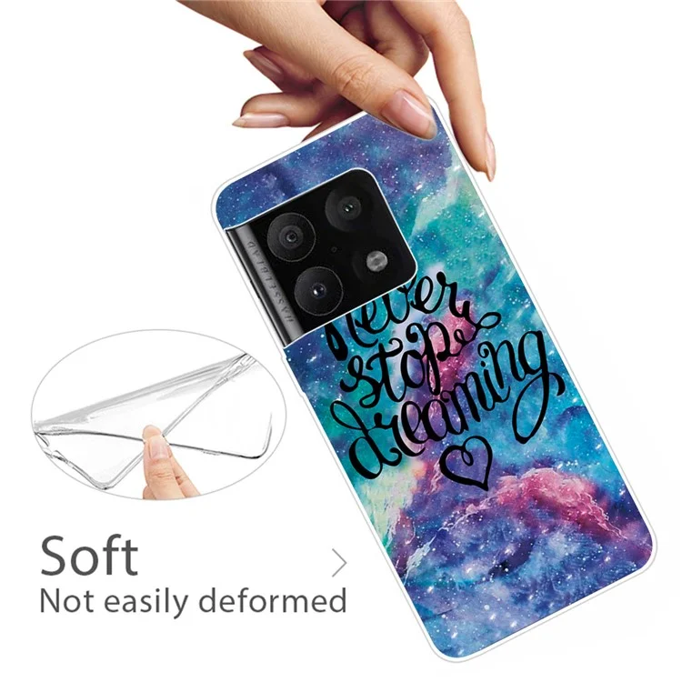 Funda protectora con diseño de patrón de moda, resistente a golpes y blanda de TPU para OnePlus 10 Pro - Nunca dejes de soñar