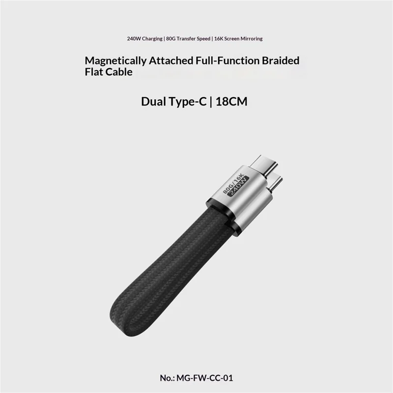 MG-FW-CC-01 USB-C to USB-C Cable PD 240W Fast Charging 80Gbps Data Transfer 18cm Magnetic Flat Braided