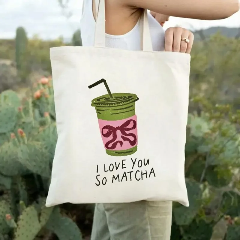 Bolsa de mano de lona de 35x40 cm con estampado de letras I LOVE YOU SO MATCHA, bolsa reutilizable para hombro para estudiantes, escuela, desplazamientos y trabajo