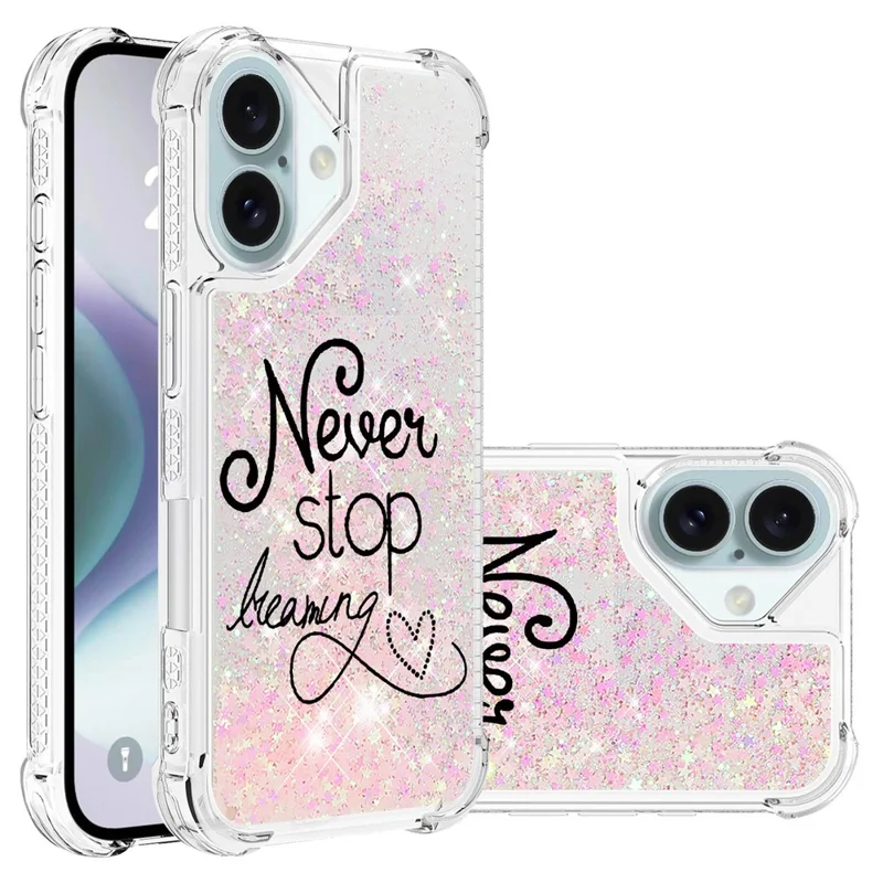 For iPhone 16 TPU Case with Quicksand and Pattern Printed - Never Stop Dreaming