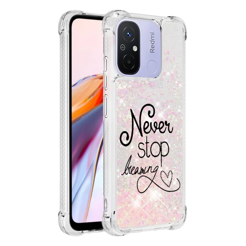For Xiaomi Redmi 12C 4G / 11A 4G TPU Case with Quicksand and Pattern Printed - Never Stop Dreaming