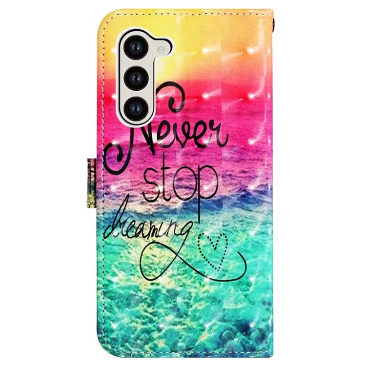 For Samsung Galaxy S24+ Leather Case 3D Pattern Printing Wallet Stand Mobile Cover with Strap - Never Stop Dreaming