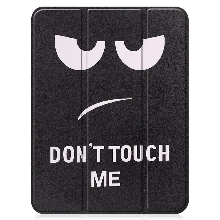 For iPad (2025) / 10.9 (2022) Tablet Case Pattern Printing Tri-Fold Stand Leather + TPU Cover with Pen Holder - Don't Touch Me