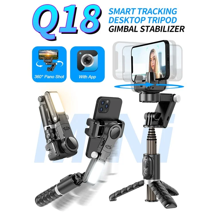 Q18 Axis à Axe à Axe à L'axé de Cardan Stick Tripod Stand Panoramique Suivez-vous Anti-Shake Handheld Gimbal Stabilizer