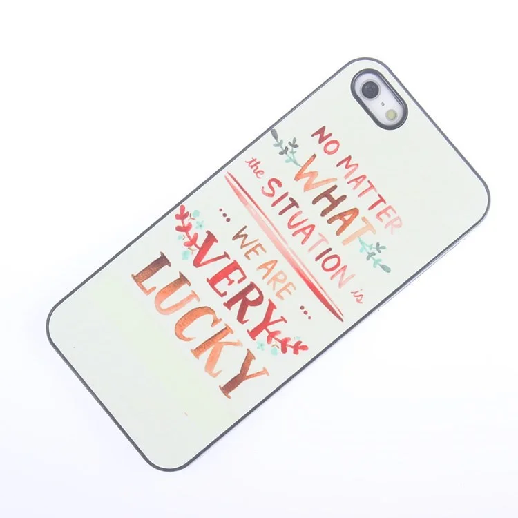 Quote Plastic Aluminum Cover for iPhone 5s 5 - No matter what the situation is, we are very lucky