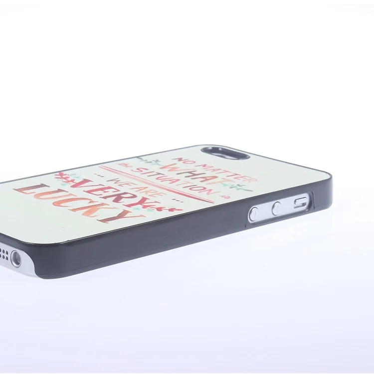 Quote Plastic Aluminum Cover for iPhone 5s 5 - No matter what the situation is, we are very lucky